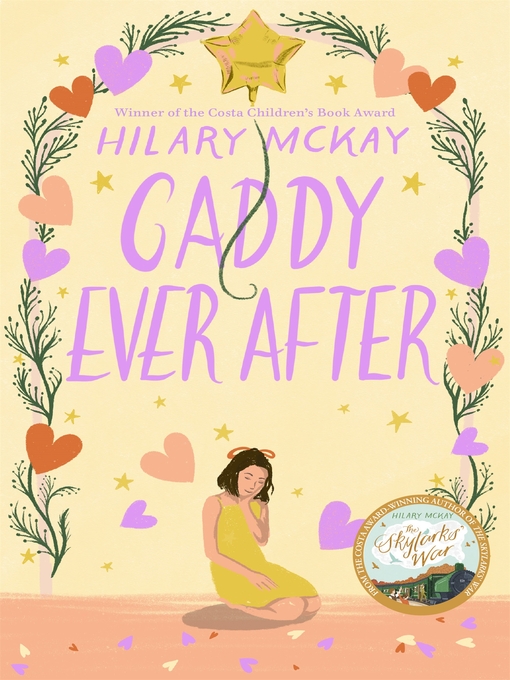 Title details for Caddy Ever After by Hilary McKay - Wait list
